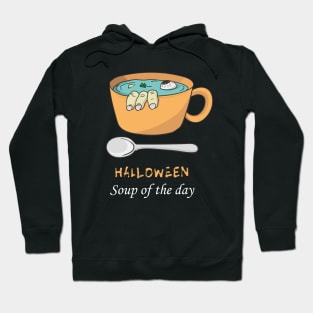 Halloween: Soup of the day Hoodie